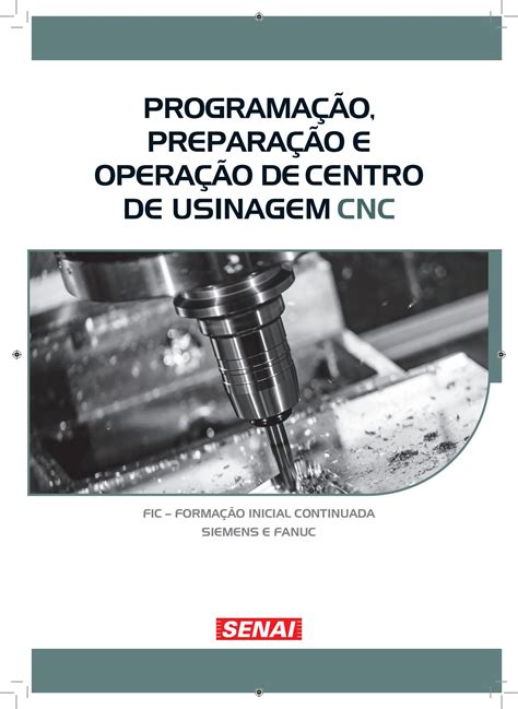 Programação, Preparação e Operação de Centro de Usinagem 